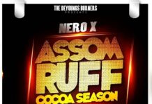 Nero X – Assom Ruff (Cocoa Season)