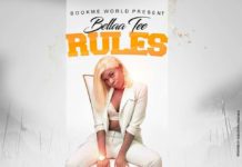 Bellaa Tee – Rules (Prod By Master Garzy)